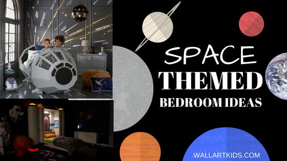 Space Themed Bedroom Ideas